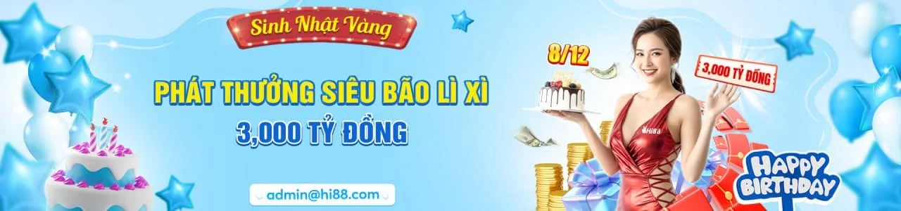 Thành viên may mắn nhận thưởng sinh nhật trong sự kiện “Siêu Bão Lì Xì” của Hi88. Thành viên may mắn nhận thưởng sinh nhật trong sự kiện “Siêu Bão Lì Xì” của Hi88.
